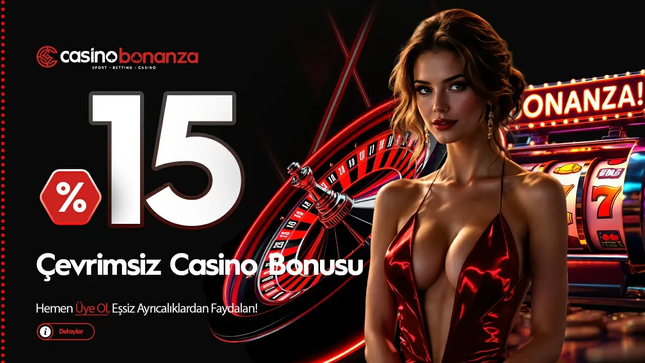 %15 Çevrimsiz Casino Bonusu